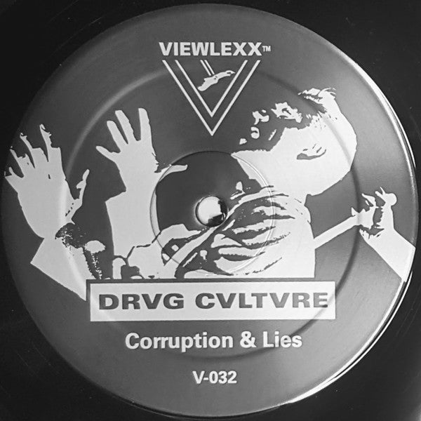 Drvg Cvltvre : Corruption & Lies (12")
