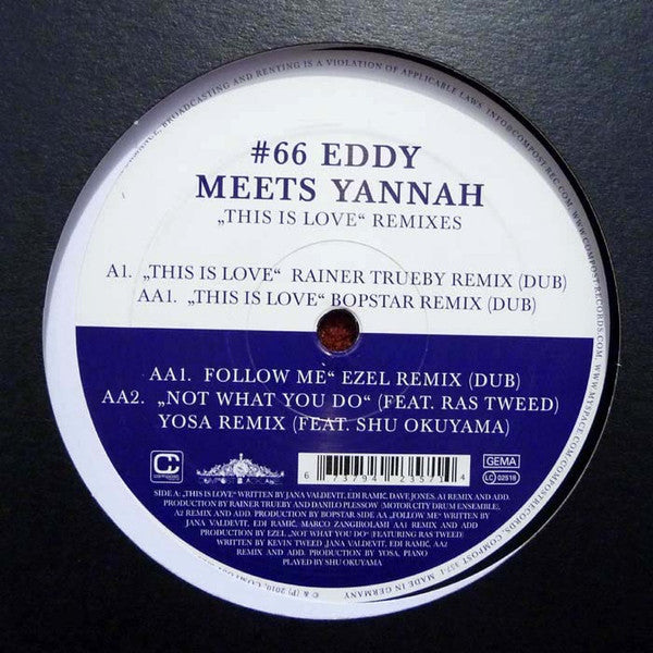 Eddy Meets Yannah : This Is Love Remixes (12")