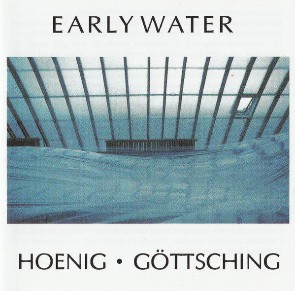 Hoenig* / Göttsching* : Early Water (LP, Album, RE)