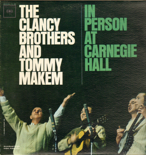 The Clancy Brothers & Tommy Makem : In Person At Carnegie Hall (LP, Album, Mono)