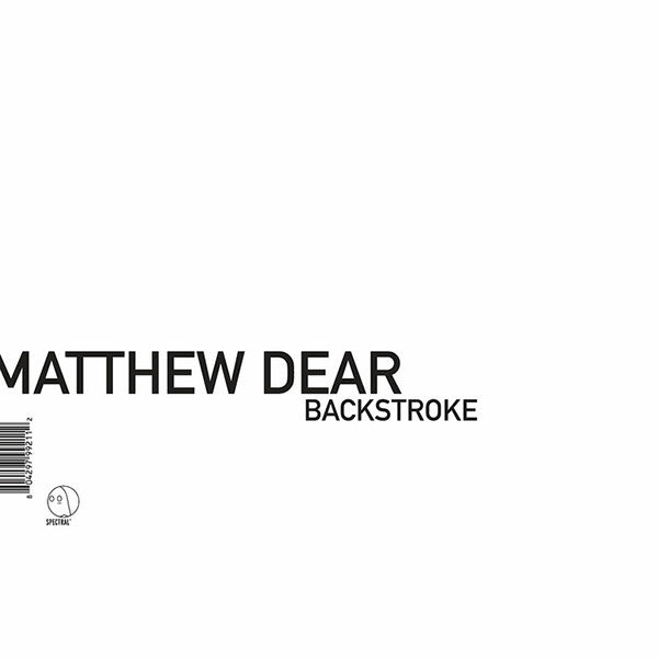 Matthew Dear : Backstroke (LP, MiniAlbum)