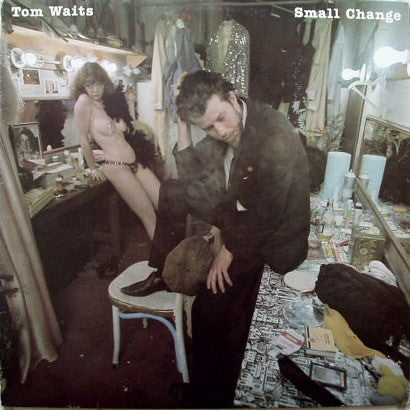 Tom Waits : Small Change (LP, Album, RE)