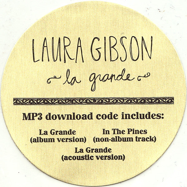 Laura Gibson : La Grande B/W In The Pines (7", Single, Ltd)