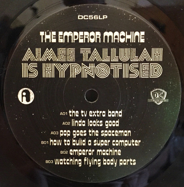 The Emperor Machine : Aimee Tallulah Is Hypnotised (2xLP, Album)