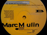 Marc Moulin : Silver (12")