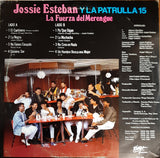 Jossie Esteban Y La Patrulla 15 : La Fuerza Del Merengue (LP, Album)