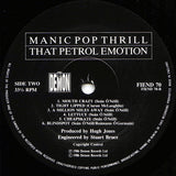 That Petrol Emotion : Manic Pop Thrill (LP, Album, Fir)