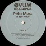 Pete Moss : In Your Head (12")