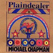 Michael Chapman (2) : Plaindealer (LP, Album, RE)