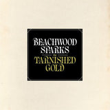 Beachwood Sparks : The Tarnished Gold (2x12", Album, Gat)