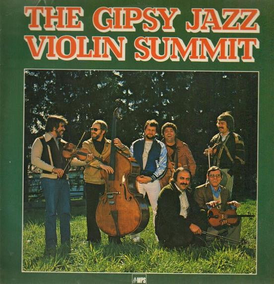 The Gipsy Jazz Violin Summit : The Gipsy Jazz Violin Summit (LP, Album)