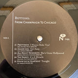 Various : Buttons: From Champaign To Chicago (2xLP, Comp, Uni)