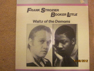 Frank Strozier & Booker Little : Waltz Of The Demons (LP, Album, RE)