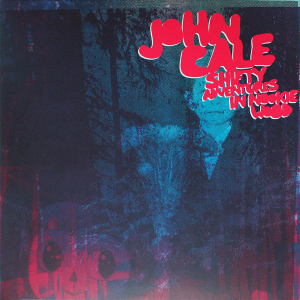 John Cale : Shifty Adventures In Nookie Wood (2xLP, Album, 180)