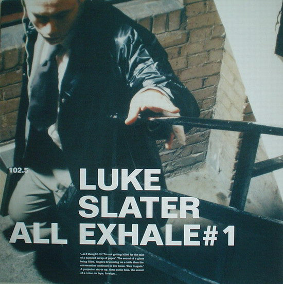 Luke Slater : All Exhale # 1 (12")