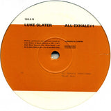 Luke Slater : All Exhale # 1 (12")