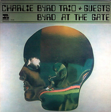 Charlie Byrd Trio : Byrd At The Gate (LP, Album, RE)