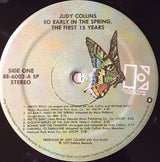 Judy Collins : So Early In The Spring, The First 15 Years (2xLP, Comp)