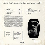 Sabu Martinez And His Jazz-Espagnole : Sabu's Jazz Espagnole (LP, Album, RE, Unofficial)