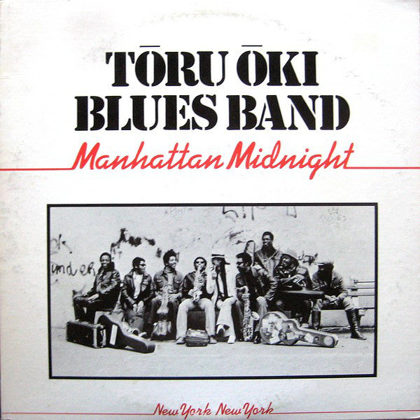 Tōru Ōki Blues Band* : Manhattan Midnight (LP, Album)