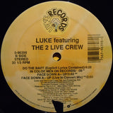 Luke Featuring The 2 Live Crew : Do The Bart (12")