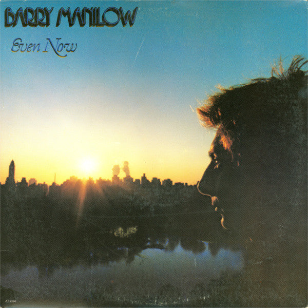 Barry Manilow : Even Now (LP, Album, RP, Mon)