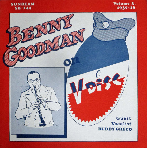 Benny Goodman : On V-Disc (Volume 3 - 1939-48) (LP, Comp)