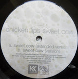 Chicken Lips : Sweet Cow (10")