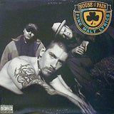 House Of Pain : House Of Pain (Fine Malt Lyrics) (LP, Album)