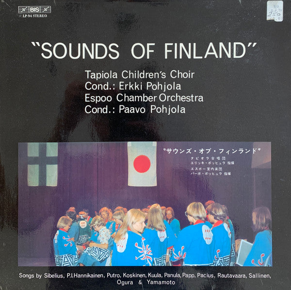 Tapiola Children's Choir*, Erkki Pohjola, Espoo Chamber Orchestra, Paavo Pohjola : "Sounds Of Finland" (LP, Album)