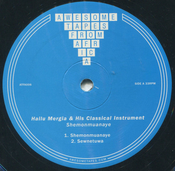 Hailu Mergia & His Classical Instrument* : Shemonmuanaye (2xLP, RE, RM)