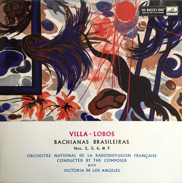 Villa-Lobos*, Victoria De Los Angeles, Orchestra National De La Radiodiffusion Française* : Bachianas Brasileiras, Nos. 2, 5, 6, & 9 (LP, Mono, Ori)