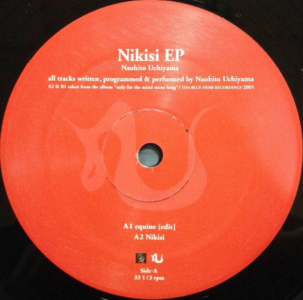 Naohito Uchiyama : Nikisi EP (12")