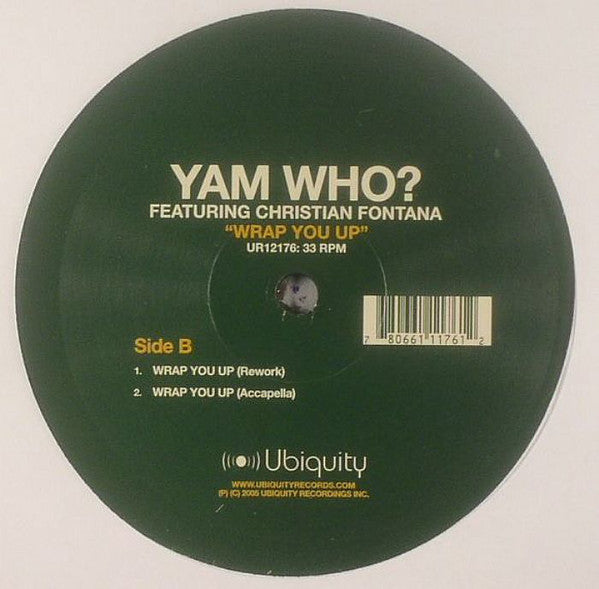 Yam Who? Featuring Christian Fontana : Wrap You Up (12")
