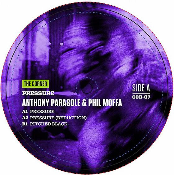 Anthony Parasole & Phil Moffa : Pressure (12")