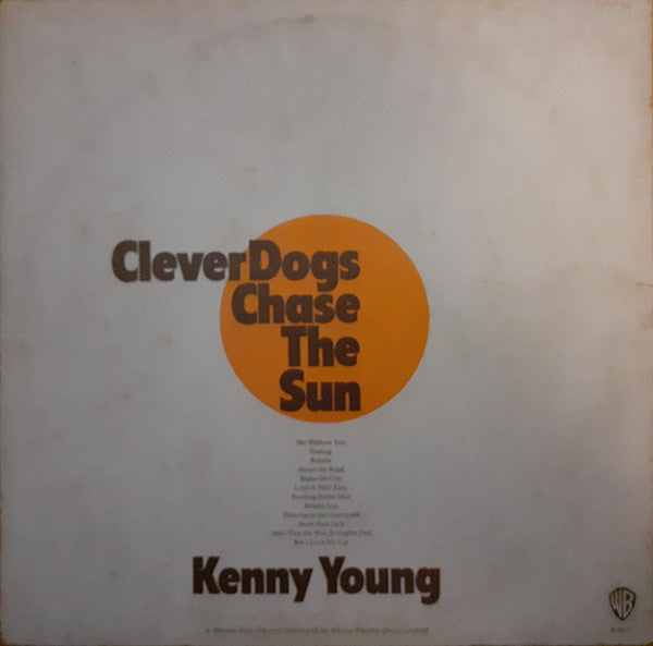 Kenny Young : Clever Dogs Chase The Sun (LP, Gat)