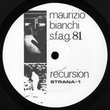 Maurizio Bianchi : S.F.A.G. 81 (LP, RE)