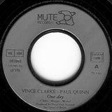 Vince Clarke, Paul Quinn : One Day (7", Single)