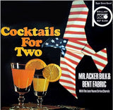 Mr. Acker Bilk* & Bent Fabric With The Leon Young String Chorale : Cocktails For Two (LP, Album, RE)