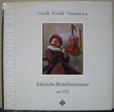 Arcangelo Corelli • Antonio Vivaldi • Francesco Maria Veracini : Italienische Blockflötensonaten Um 1700 (LP, Album, Bla)