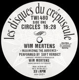 Wim Mertens Performed By Soft Verdict : Maximizing The Audience (2xLP, Album)