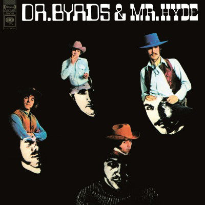 The Byrds : Dr. Byrds & Mr. Hyde (LP, Album, Num, RE, 180)