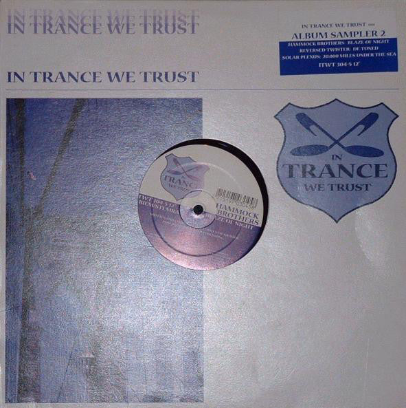 Various : In Trance We Trust 001 Album Sampler 2 (12", Smplr)