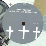 Mark Forshaw : Tools Of The Unexpected (12")