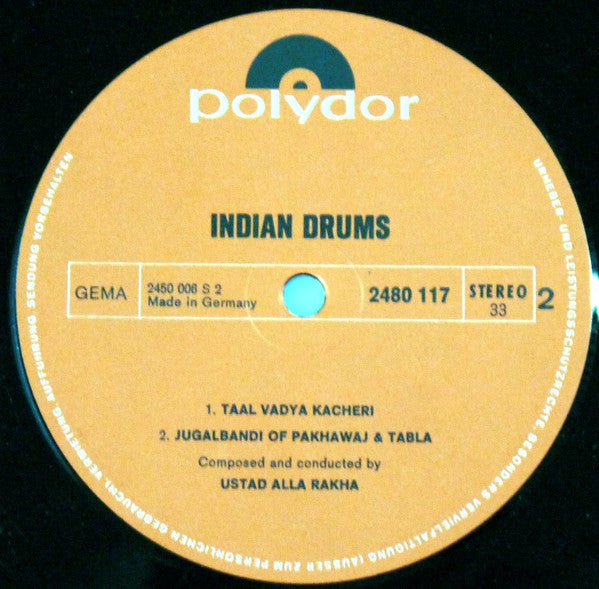 Ustad Alla Rakha* : Indian Drums (LP)