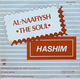 Hashim : Al-Naafiysh (The Soul) (12")