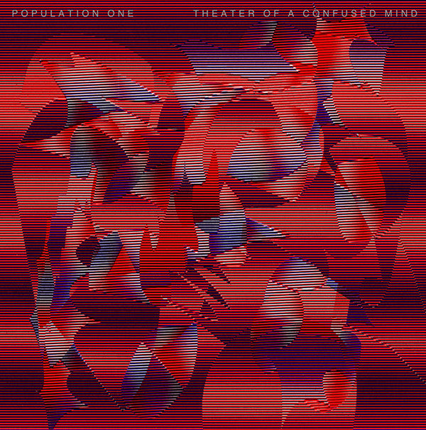 Population One : Theater Of A Confused Mind (2x12", Album)