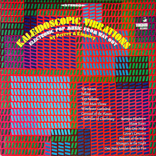 Perrey & Kingsley : Kaleidoscopic Vibrations (LP, Album)