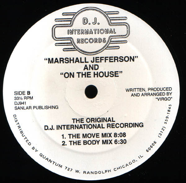 Marshall Jefferson And On The House : Move Your Body - The Original D.J. International Recording (12")