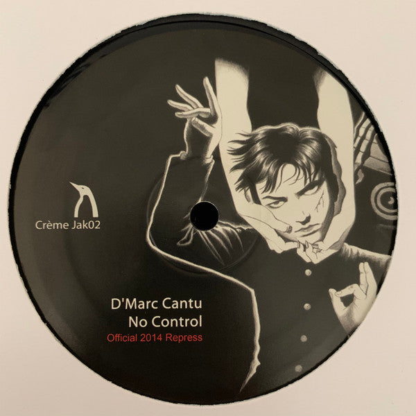 D'Marc Cantu : No Control (12", S/Sided, RP)